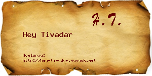 Hey Tivadar névjegykártya
